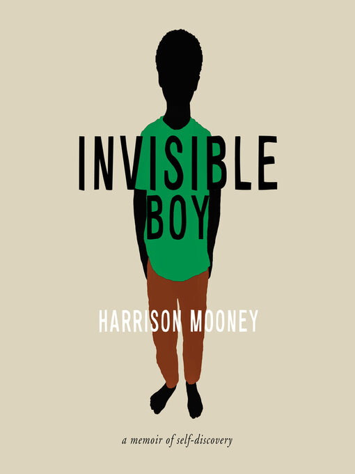 Title details for Invisible Boy by Harrison Mooney - Wait list